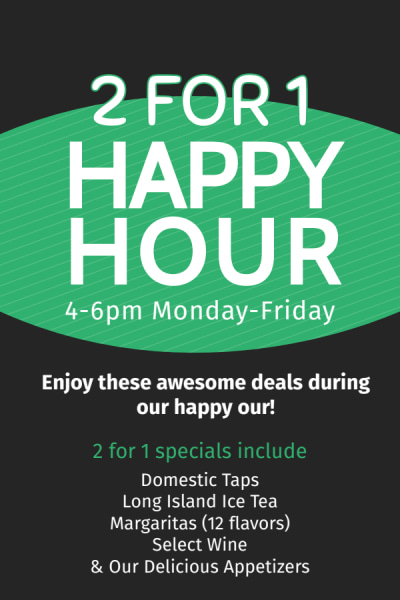 2 For 1 Happy Hour