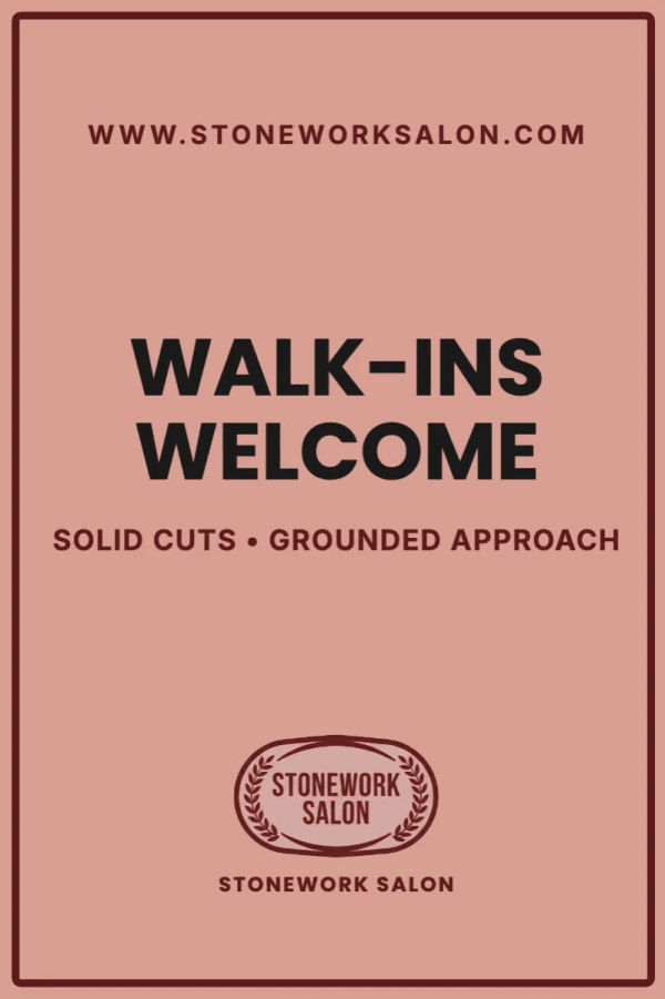 Walk-Ins Welcome Hair Salon