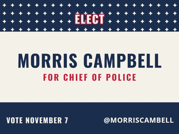 Chief Of Police Campaign